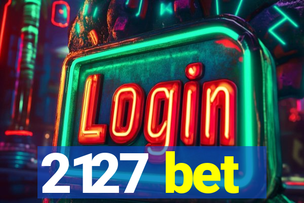 2127 bet